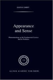 Cover of: Appearance and sense: phenomenology as the fundamental science and its problems