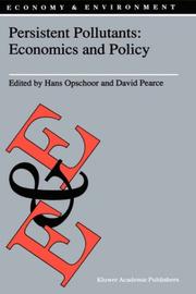 Persistent pollutants : economics and policy