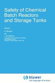 Safety of chemical batch reactors and storage tanks