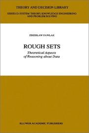 Rough sets : theoretical aspects of reasoning about data