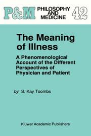 The Meaning of Illness by S. Kay Toombs