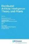 Distributed artificial intelligence : theory and praxis