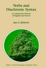 Cover of: Verbs and diachronic syntax: a comparative history of English and French