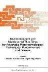 Multicomponent and multilayered thin films for advanced microtechnologies : techniques, fundamentals, and devices