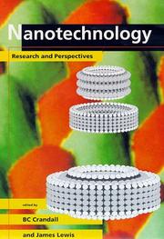 Cover of: Nanotechnology: research and perspectives : papers from the First Foresight Conference on Nanotechnology