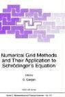 Numerical grid methods and their application to Schrödinger's equation