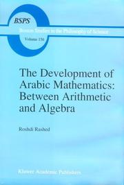 The development of arabic mathematics : between arithmetic and algebra