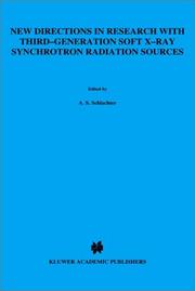 New directions in research with third-generation soft X-ray synchrotron radiation sources