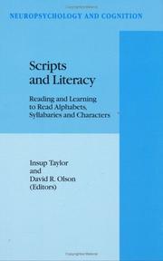 Cover of: Scripts and Literacy:: Reading and Learning to Read Alphabets, Syllabaries and Characters (Neuropsychology and Cognition)