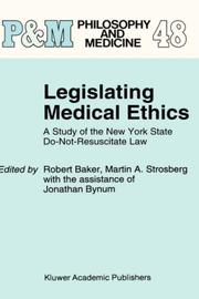 Legislating medical ethics : a study of the New York State do-not-resuscitate law