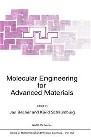 Molecular engineering for advanced materials