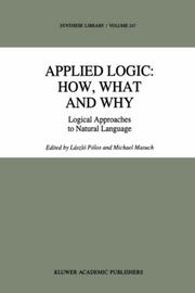 Cover of: Applied logic: how, what, and why : logical approaches to natural language