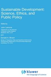 Sustainable development : science, ethics, and public policy