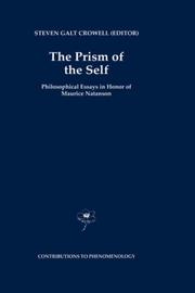 The prism of the self : philosophical essays in honor of Maurice Natanson