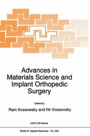 Advances in materials science and implant orthopedic surgery