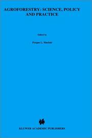 Agroforestry : science, policy and practice : selected papers from the agroforestry sessions of the IUFRO 20th World Congress, Tampere, Finland, 6-12 August 1995