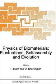 Physics of biomaterials : fluctuations, selfassembly, and evolution