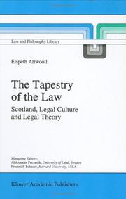 The tapestry of the law : Scotland, legal culture and legal theory