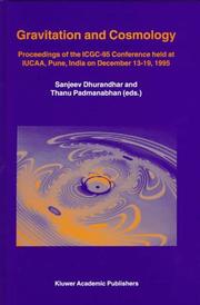 Gravitation and cosmology : proceedings of the ICGC-95 Conference, held at IUCAA, Pune, India, on December 13-19, 1995