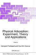 Physical adsorption : experiment, theory and applications