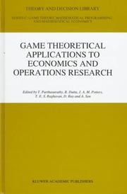 Cover of: Game theoretical applications to economics and operations research