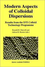 Modern aspects of colloidal dispersions : results from the DTI Colloid Technology Programme