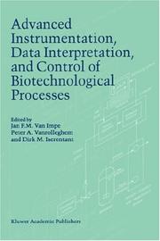 Advanced instrumentation, data interpretation, and control of biotechnological processes