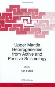 Upper mantle heterogeneities from active and passive seismology