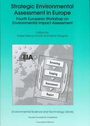 Strategic environmental assessment in Europe : Fourth European Workshop on Environmental Impact Assessment