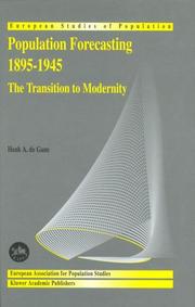 Cover of: Population forecasting 1895-1945: the transition to modernity