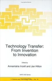 Technology transfer : from invention to innovation