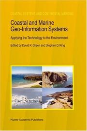 Coastal and marine geo-information systems : applying the technology to the environment