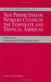 New perspectives on nitrogen cycling in the temperate and tropical Americas : report of the International SCOPE Nitrogen Project