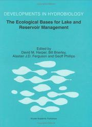 The ecological bases for lake and reservoir management : proceedings of the Ecological Bases for Management of Lakes and Reservoirs Symposium, held 19-22 March, 1996, Leicester, United Kingdom