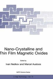 Nano-crystalline and thin film mangnetic oxides