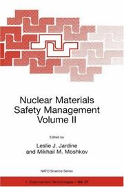 Cover of: Nuclear Materials Safety Management, Volume II (NATO Science Partnership Sub-Series: 1:)