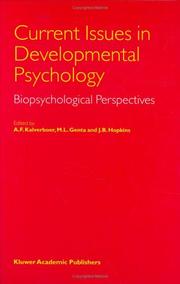 Current issues in developmental psychology : biopsychological perspectives