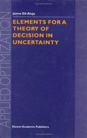 Elements for a theory of decision in uncertainty