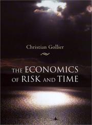 Cover of: The Economics of Risk and Time by Christian Gollier