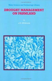 Cover of: Drought Management on Farmland (WATER SCIENCE AND TECHNOLOGY LIBRARY Volume 35) (Water Science and Technology Library) | Joan Sydney Whitmore