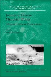 Journey to diverse microbial worlds : adaptation to exotic environments