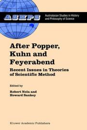 After Popper, Kuhn and Feyerabend : recent issues in theories of scientific method