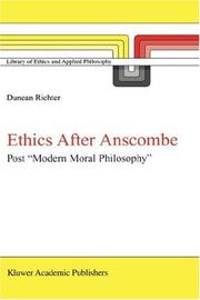 Cover of: Ethics After Anscombe - Post `Modern Moral Philosophy' (LIBRARY OF ETHICS AND APPLIED PHILOSOPHY Volume 5) (Library of Ethics and Applied Philosophy)