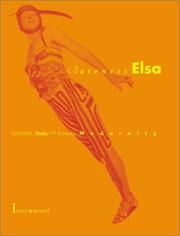 Cover of: Baroness Elsa: Gender, Dada, and Everyday Modernity--A Cultural Biography