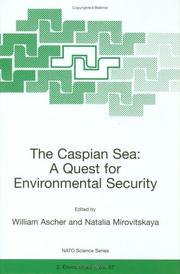 Cover of: The Caspian Sea: A Quest for Environmental Security