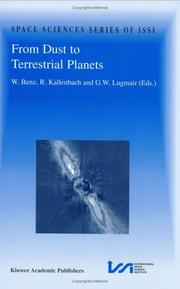 From dust to terrestrial planets : proceedings of an ISSI Workshop, 15-19 February 1999, Bern, Switzerland