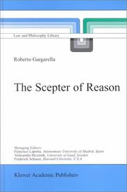 The scepter of reason : public discussion and political radicalism in the origins of constitutionalism