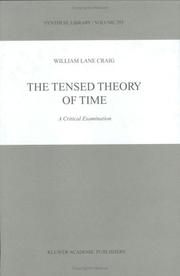 The tensed theory of time : a critical examination