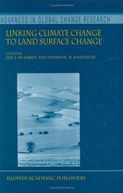 Linking climate change to land surface change