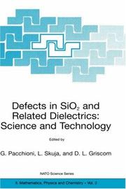 Defects in SiO₂ and related dielectrics : science and technology